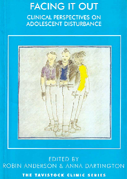 Facing It Out. Clinical perspectives on adolescent disturbance (букинист)